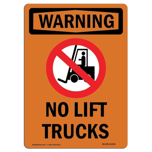 Safety Sign, OSHA WARNING, 5" Height, No Lift Trucks, Portrait, 10PK